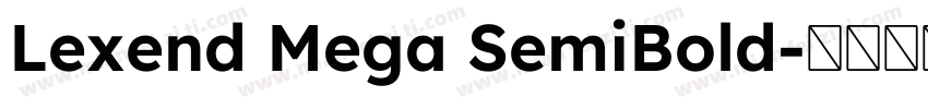 Lexend Mega SemiBold字体转换